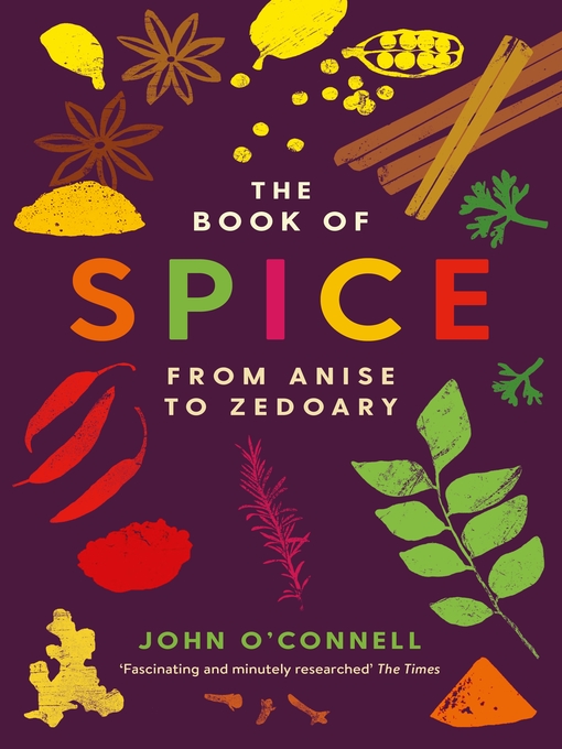 Title details for The Book of Spice by John O'Connell - Available